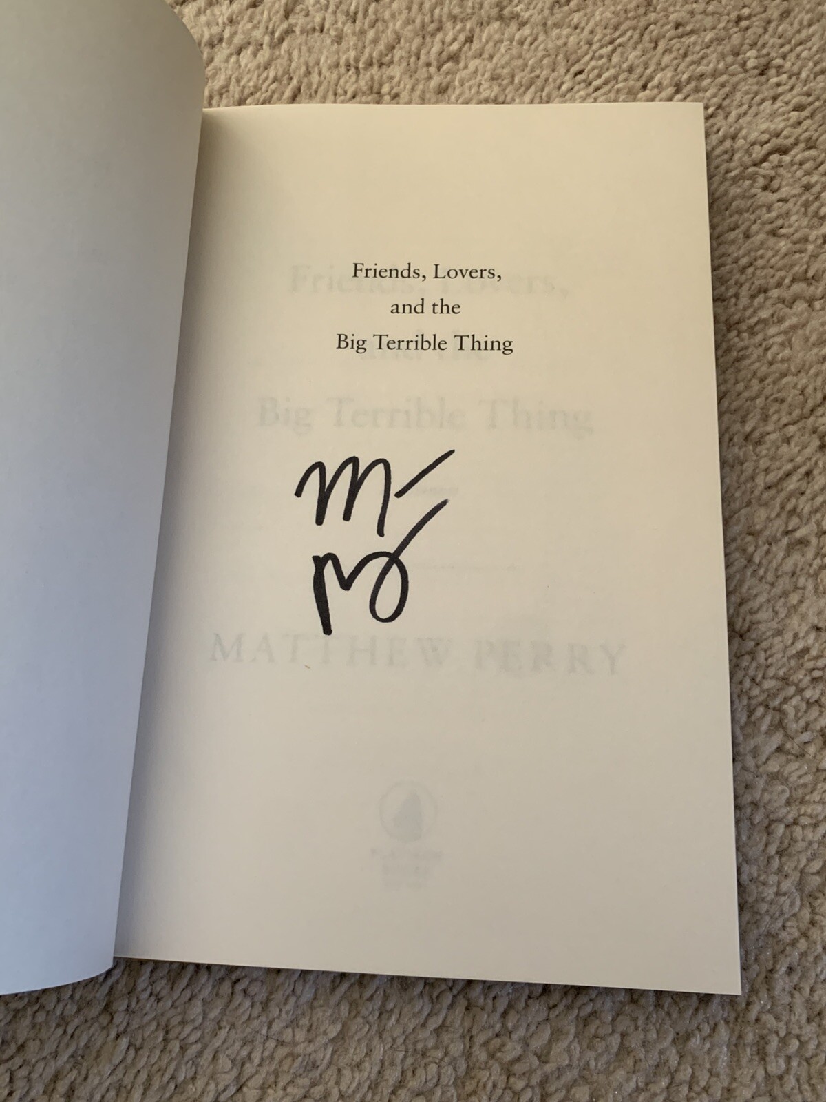 Matthew Perry Signed Autographed 1st First Edition Hardcover Book Friends Lovers