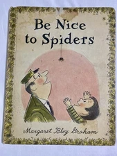 Be Nice to Spiders Margaret Bloy Graham Vintage Children’s Picture Book