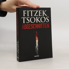 Abgeschnitten  |  Sebastian Fitzek