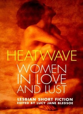Heatwave,Lucy Jane Bledsoe