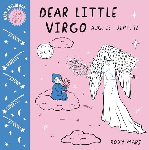 Baby Astrology: Dear Little Virgo - Roxy Marj