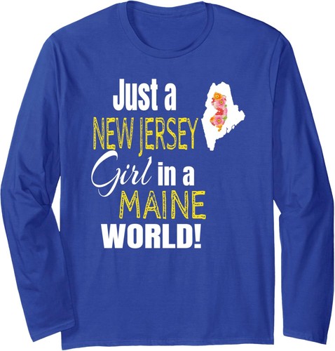 Just A New Jersey Girl In A Maine World Cute Gift Long Sleeve T-Shirt - Picture 7 of 8
