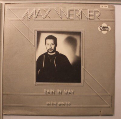 Soul 45 Max Werner - Rain In May / In The Winter On Delta