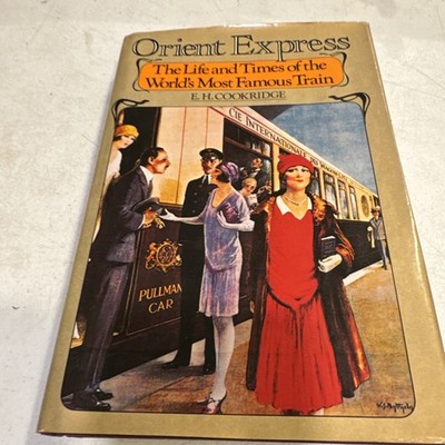 Vintage 1978 ORIENT EXPRESS - E.H. Cookridge - First Edition