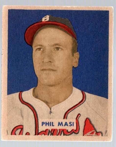 1949 Bowman #153 Phil Masi - Writing on Back of Card