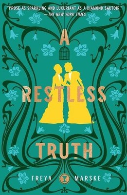 Freya Marske A Restless Truth (Paperback) Last Binding