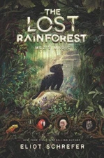 The Lost Rainforest #1: Mez's Magic: A Middle Grade Adventure About a Panthe...
