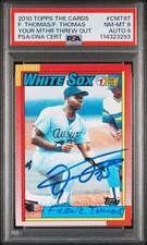 2010 Topps CYMTO Frank Thomas 1990 NNOF NO NAME Auto & Inscribed w/ Written Name