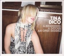 A Beginning/a Detour/An Open Ending von Dico,Tina | CD | Zustand sehr gut