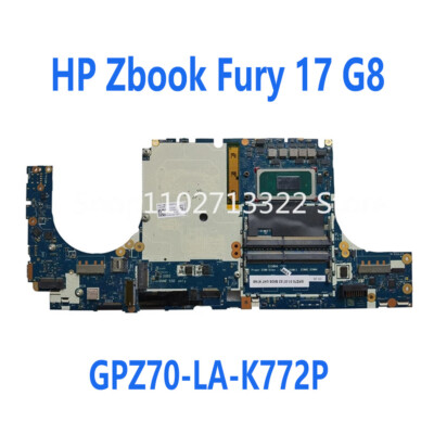 For HP Zbook Fury 17 G8 Motherboard GPZ70-LA-K772P Xeon W-11955M