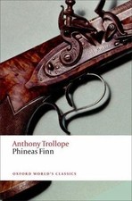 Phineas Finn (Oxford World's Classics) 9780199581436 by Trollope, Anthony
