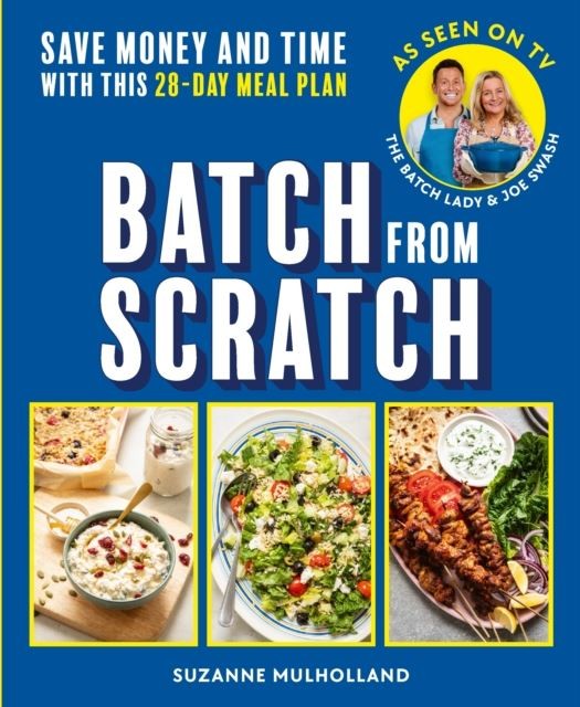 Batch From Scratch by Suzanne Mulholland Paperback