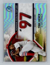 2023 Bowman #BTP-97 Tink Hence Bowman Scouts’ Top 100