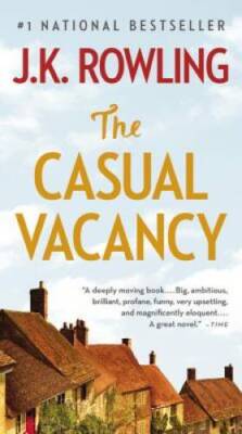 The Casual Vacancy - Hardcover By Rowling, J.K. - VERY GOOD