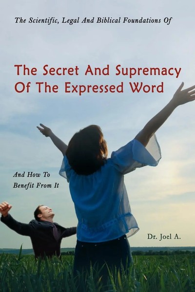 The Scientific, Legal And Biblical Foundations Of The Secret And Supremacy Of...-image