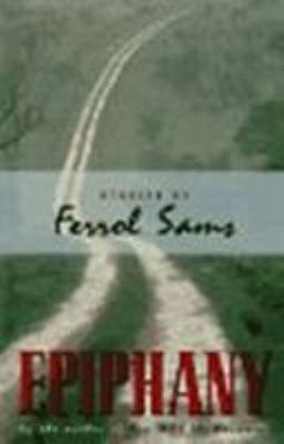 Epiphany: Geschichten Von Ferrol Sams Hardcover