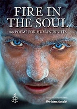 Fire in the Soul: 100 poems for human rights