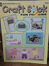 Grace Publications, Craft Stick Fun For Kids By Mary Ayres, 1997