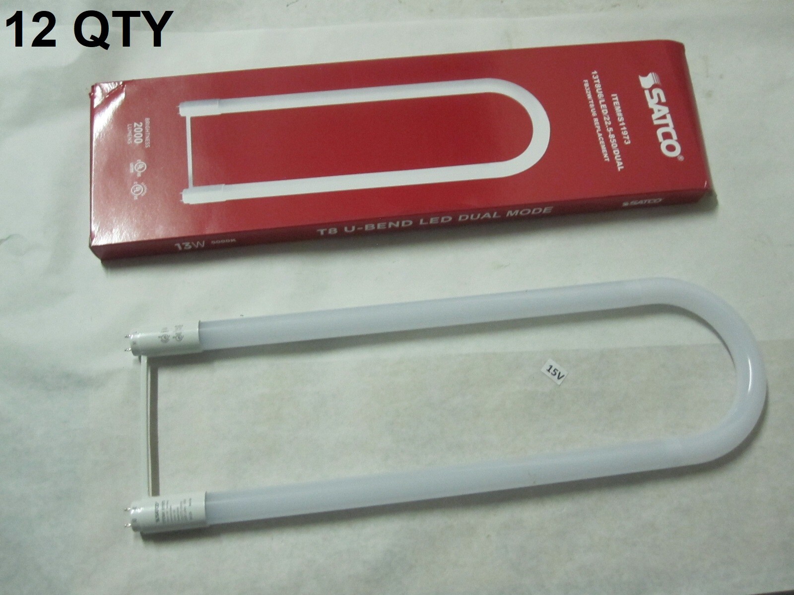 12 QTY NEW SATCO S11973 T8 U-Bend LED Dual Mode 12T8U LED 22.5-850 