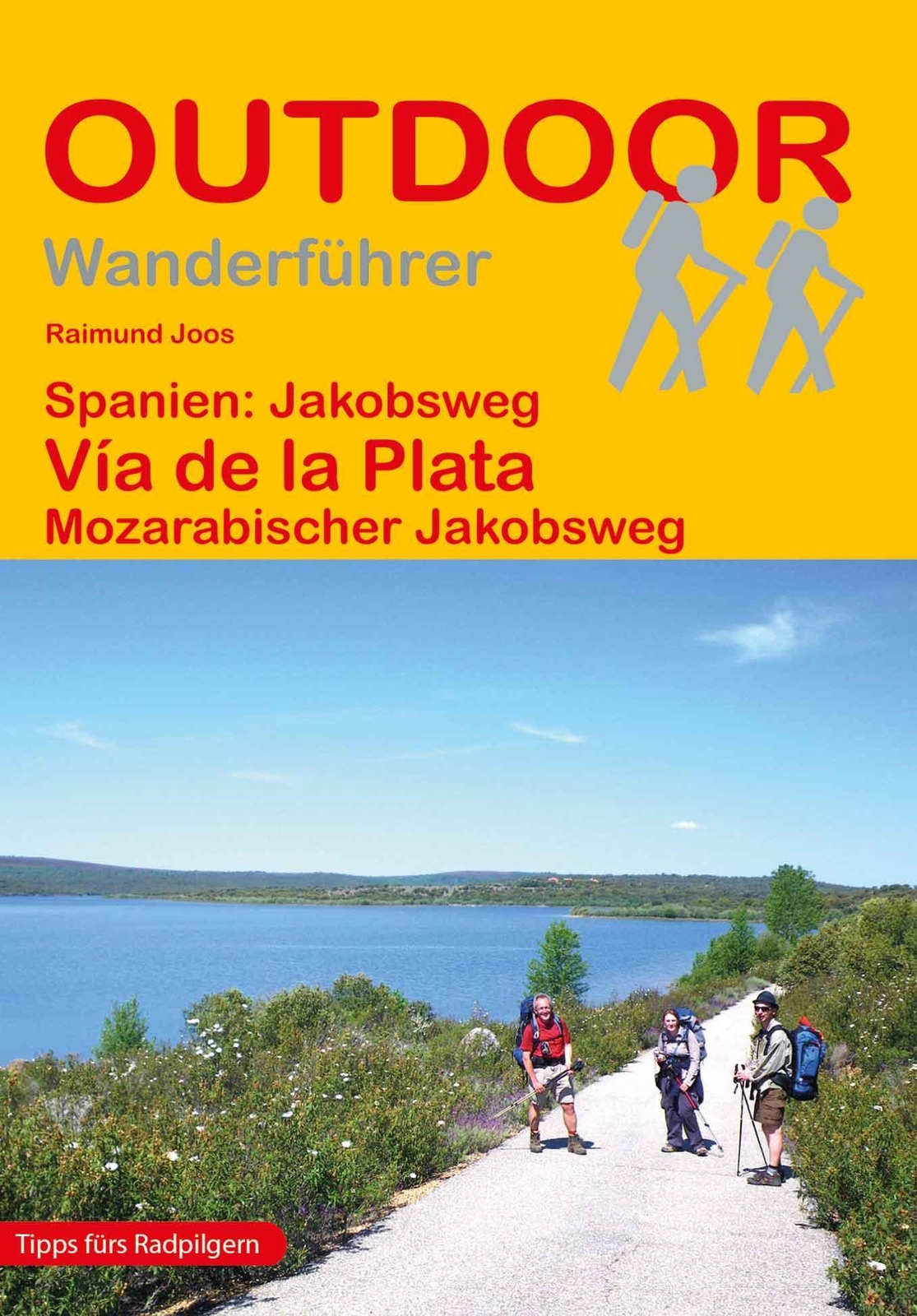 Thumbnail - Spanien: Jakobsweg Vía De La Plata, Raimund Joos