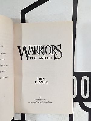 Warriors #2: Fire and Ice by Erin Hunter, Paperback