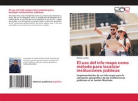 Kleber Loaiza | El Uso Del Info-Mapa Como MéTodo Para Localizar Instituciones...