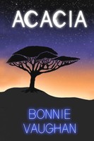 Bonnie Vaughan | Acacia | Taschenbuch | Englisch (2022) | Bonnie Vaughan