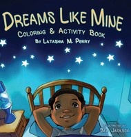 Latashia M. Perry | Dreams Like Mine | Buch | Englisch (2018) | Gebunden