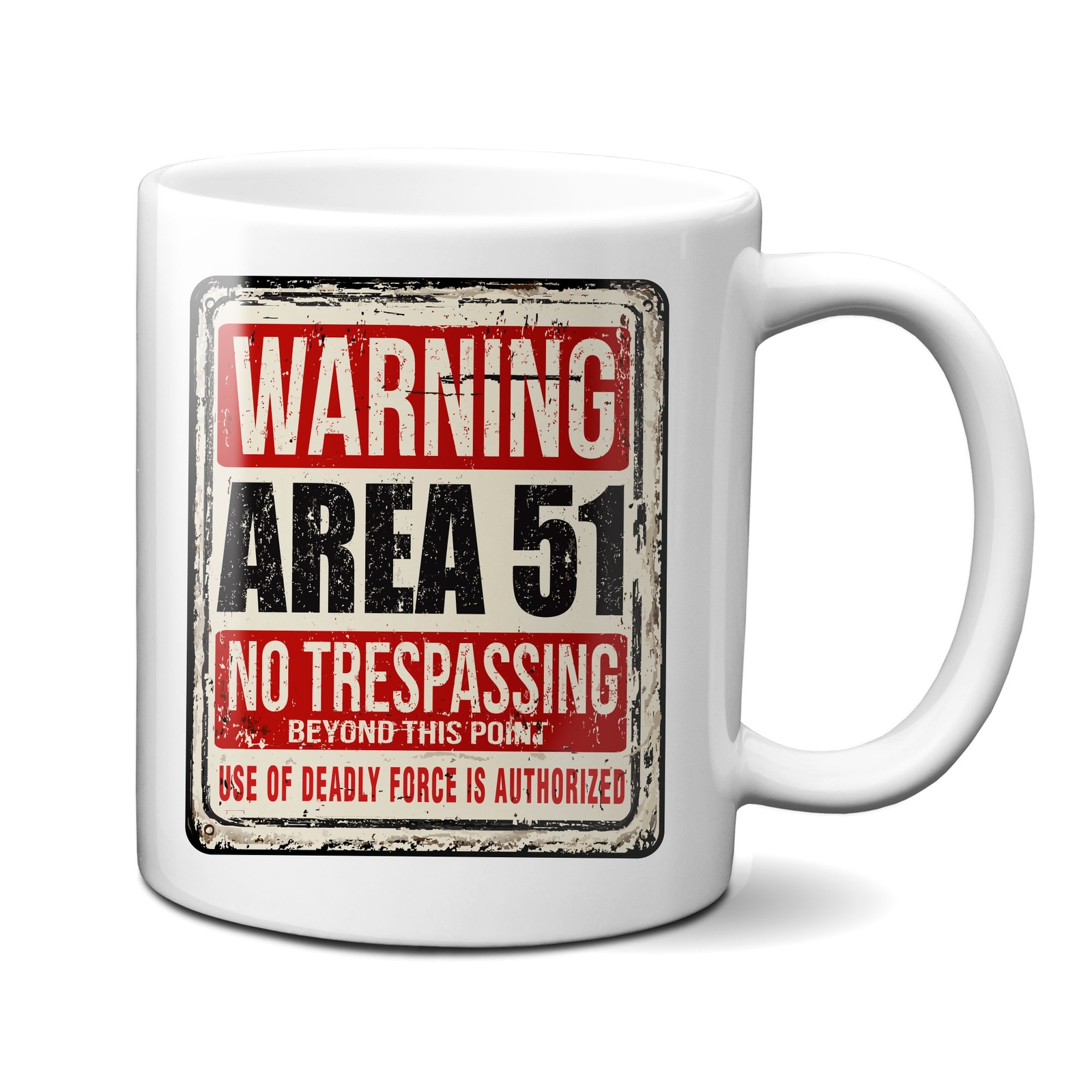 Area 51 Distressed Sign Ceramic 11oz Mug