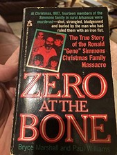 ZERO AT THE BONE By Bryce Marshall And Paul Williams *Excellent Condition*