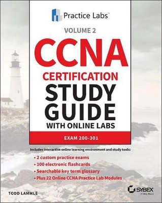 CCNA Certification Study Guide with Online Labs: Exam 200-301 by Todd Lammle (En
