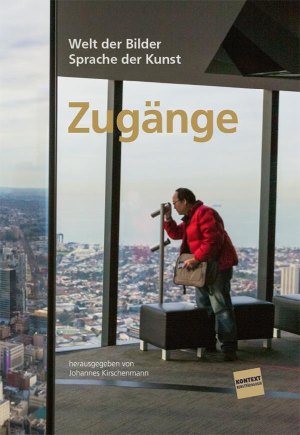 Thumbnail - Zugänge | Johannes Kirschenmann | 2020 | Deutsch