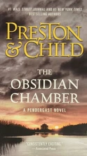 The Obsidian Chamber (Agent Pendergast Series, 16)
