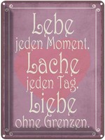 Blechschild 40X30 Cm Lebe Jeden Moment Lache Liebe Dekoration Deko Geschenk Meta