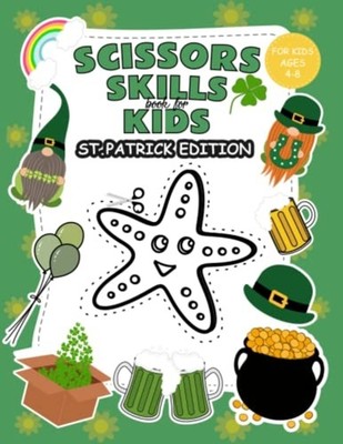 Scissors Skills Book for Kids St. Patrick Edition -  NEW BUSY. PRINTABLE 2023-02