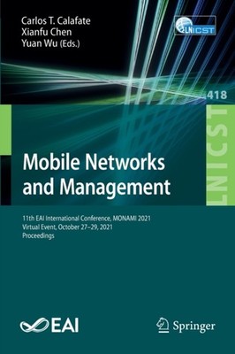 Calafate - Mobile Networks and Management   11th EAI International Con - X555z