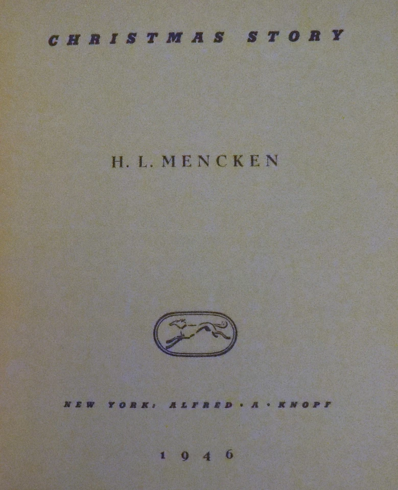 CHRISTMAS STORY by H. L. Mencken 1946 Illustrated by Bill Crawford - 1st Ed HBDJ - Image 2 of 4