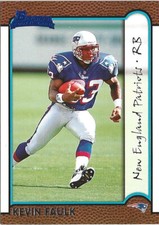1999 Bowman Kevin Faulk RC #167 New England Patriots