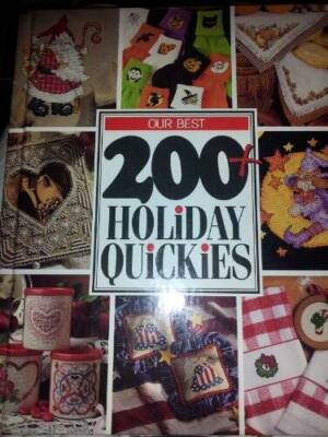 Our best 200 holiday quickies (Leisure Arts best) - Paperback - VERY GOOD