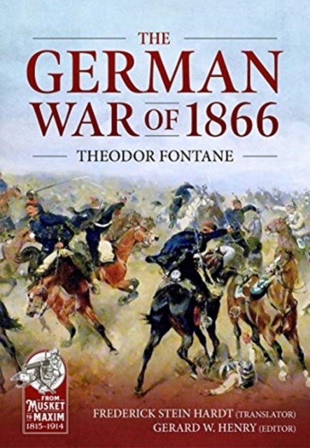 The German War of 1866 by Frederick Stein Hardt (Paperback Book)