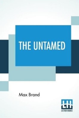 Max Brand The Untamed (Paperback) (UK IMPORT)