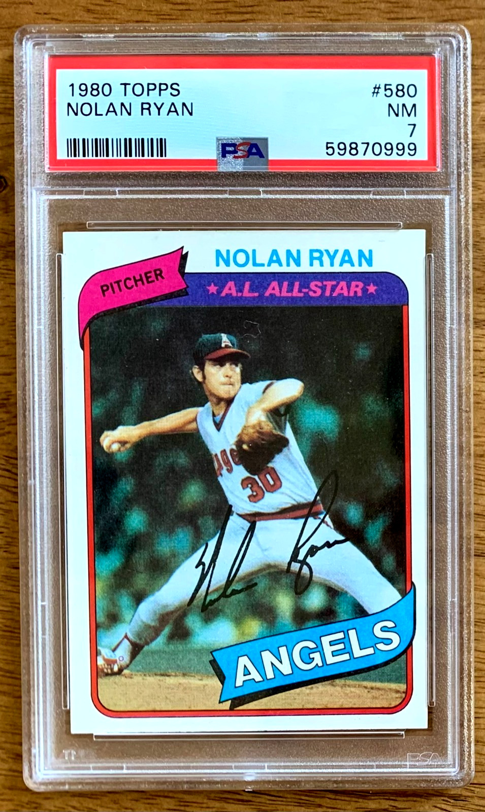 1980 Topps - Nolan Ryan #580 PSA 7!!