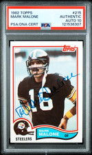 1982 TOPPS #215 STEELERS QUARTERBACK MARK MALONE PSA/DNA GEM MINT 10 ROOKIE CARD. rookie card picture