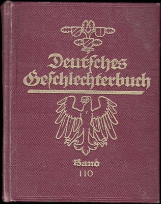 Deutsches Geschlechterbuch - Band 110 (Schwäbisches Geschlechter