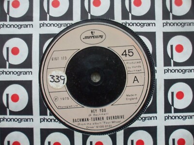Bachman-Turner Overdrive - Hey You / Flat Broke Love - U.K 45 - LOW BUY IT NOW