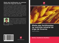 Dmitry Vasilievich Bozhkov | Efeito Dos Fertilizantes Na NutriçãO Mineral Do...