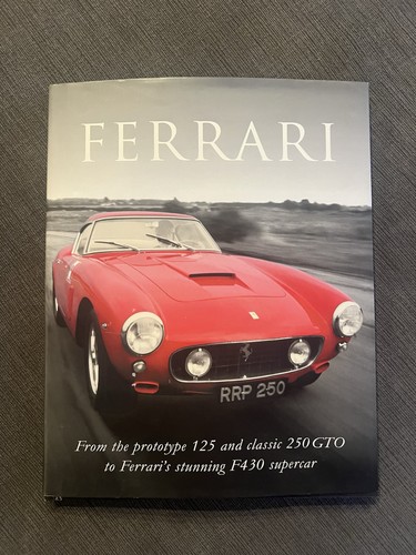Ferrari by Andrew Charman Illustrated Classic & Modern Models History 2005