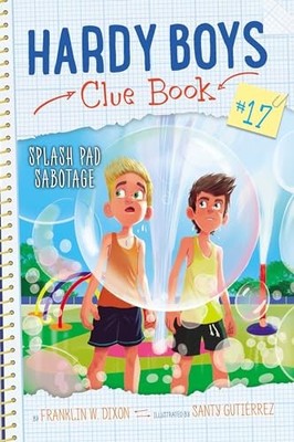 Splash Pad Sabotage by Franklin W. Dixon (2024, Trade Paperback)