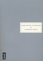 Florence White | Good Things In England | Taschenbuch | Englisch (1999)