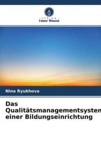 Thumbnail - Das System Des Qualitätsmanagements Der Bildungseinrichtung De 6732